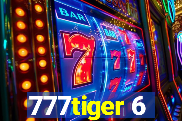 777tiger 6